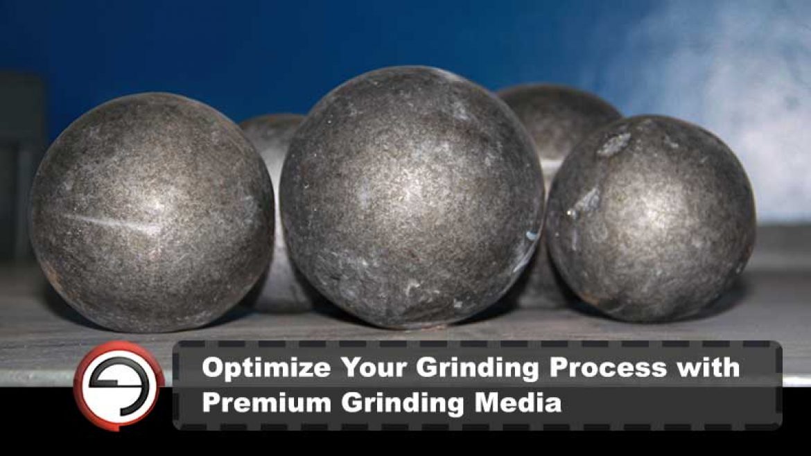Optimize Your Grinding Process with Premium Grinding Media